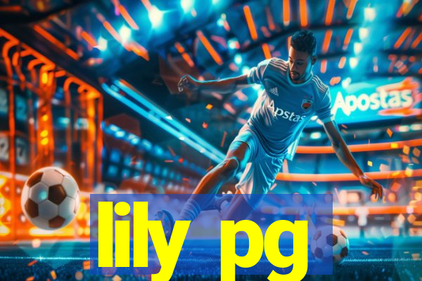 lily pg-bet